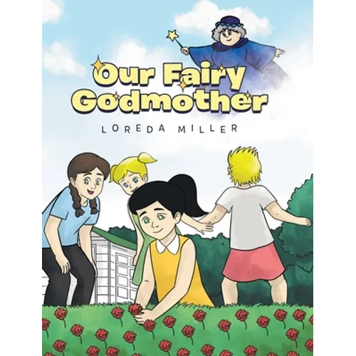 Our Fairy Godmother