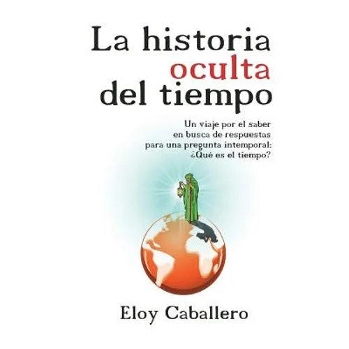 La historia oculta del tiempo