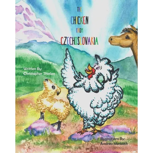 The Chicken From Czechoslovakia