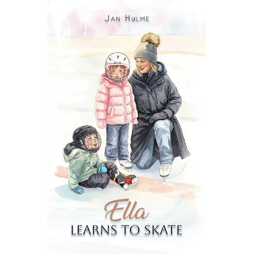 Ella Learns to Skate