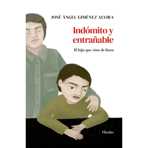 Indómito Y Entrañable
