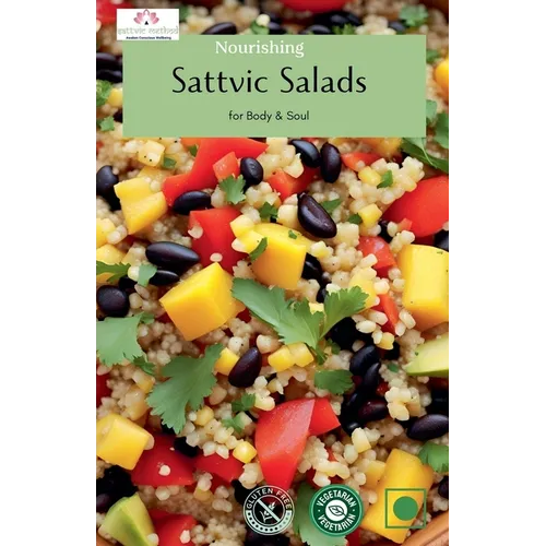 Nourishing Sattvic Salads for Body & Soul