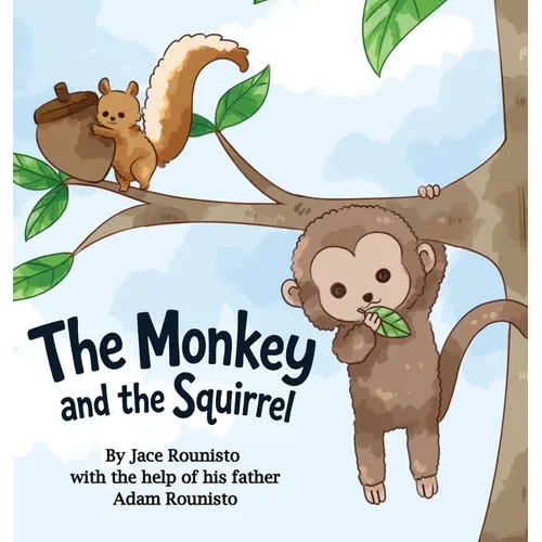 The Monkey and the Squirrel