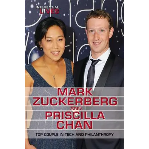 Mark Zuckerberg and Priscilla Chan: Top Couple in Tech and Philanthropy