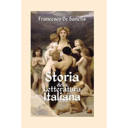 Storia della letteratura italiana: Edizione con note e nomi aggiornati