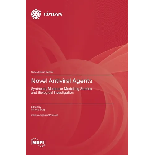 Novel Antiviral Agents: Synthesis, Molecular Modelling Studies and Biological Investigation