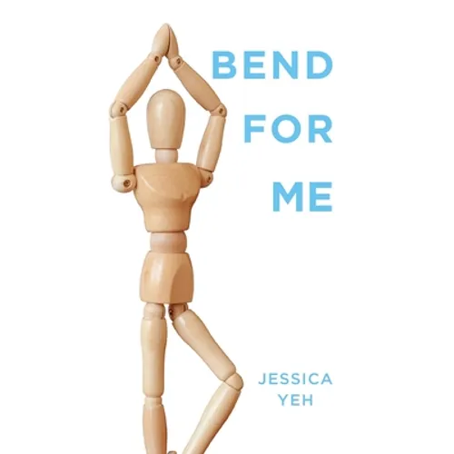 Bend for Me