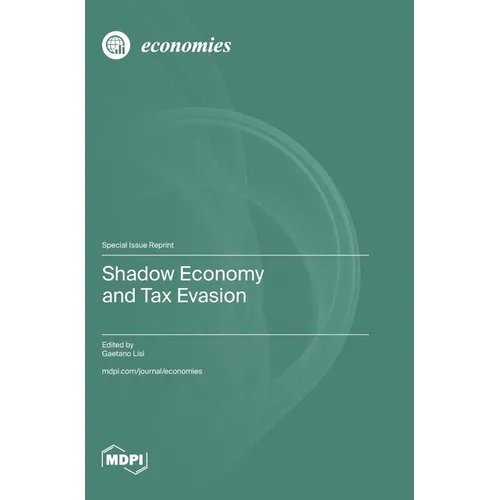 Shadow Economy and Tax Evasion
