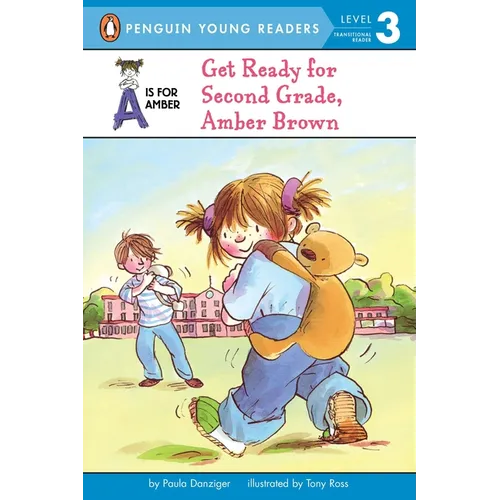 Get Ready for Second Grade, Amber Brown