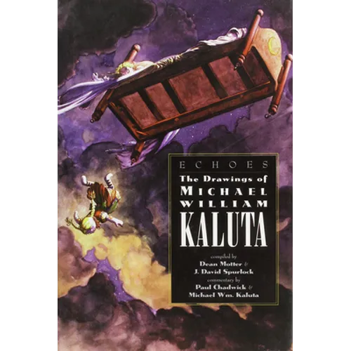 Echoes Drawings of Michael Wm Kaluta