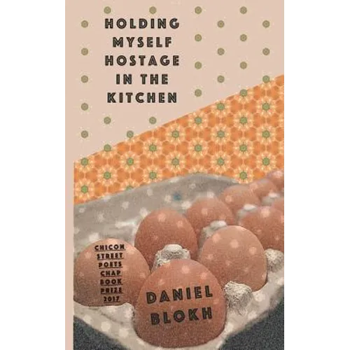 holding myself hostage in the kitchen