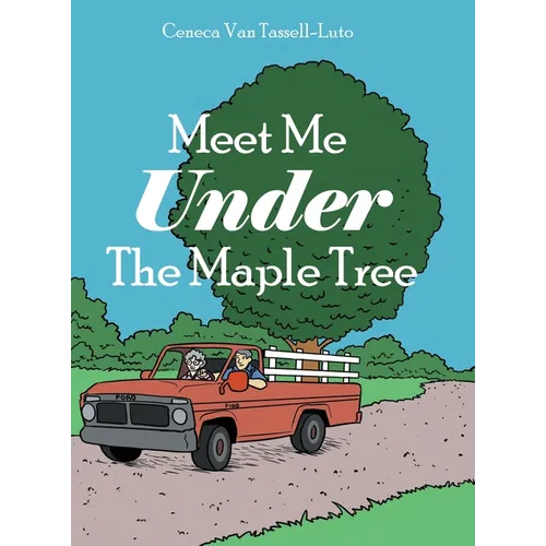 Meet Me Under The Maple Tree