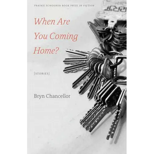 When Are You Coming Home?: Stories