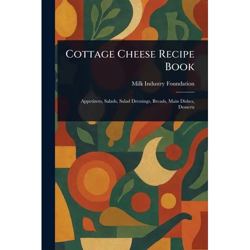 Cottage Cheese Recipe Book