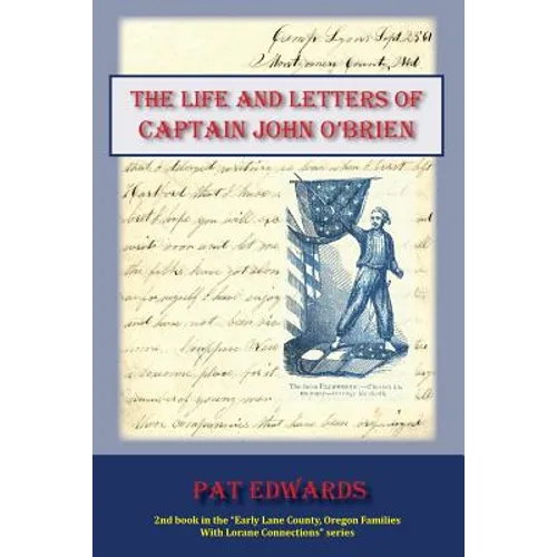 The Life and Letters of Captain John O'Brien