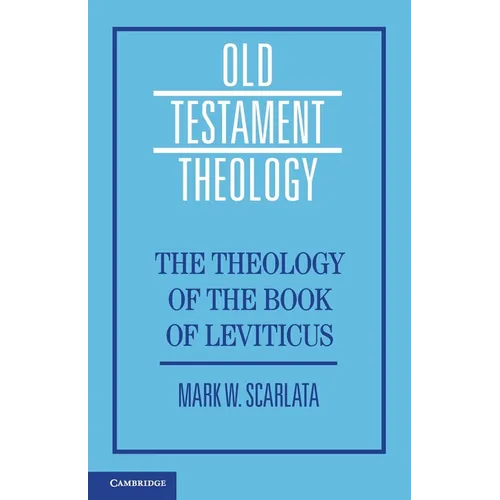 The Theology of the Book of Leviticus