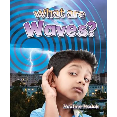 What Are Waves?
