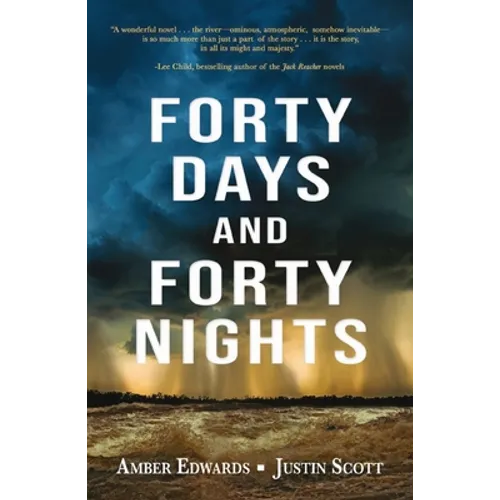 Forty Days and Forty Nights