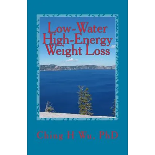 Low-Water High-Energy Weight Loss