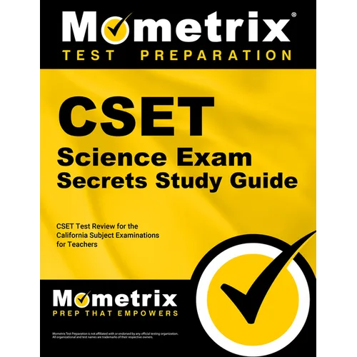 CSET Science Exam Secrets Study Guide: CSET Test Review for the California Subject Examinations for Teachers