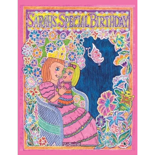 Sarah's Special Birthday: Sarah's Special Dream - Paperback