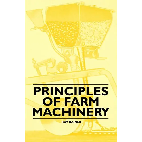 Principles of Farm Machinery