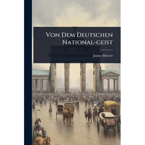 Von Dem Deutschen National-geist