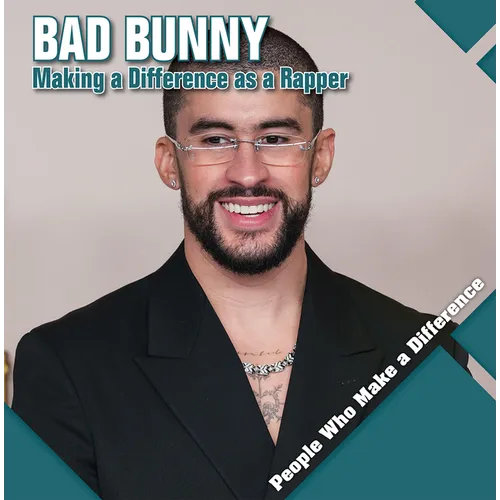 Bad Bunny: Making a Difference as a Rapper