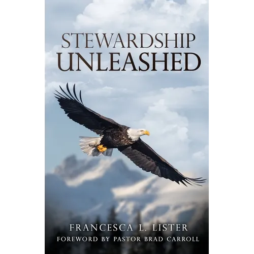 Stewardship Unleashed