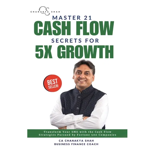 Master 21 Cashflow Secrets for 5X Growth