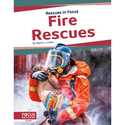 Fire Rescues