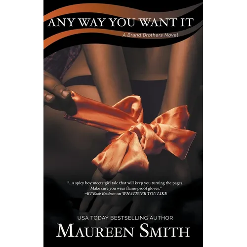 Any Way You Want It