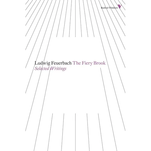 The Fiery Brook: Selected Writings