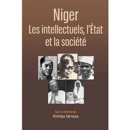Niger: Les intellectuels, l'État et la société