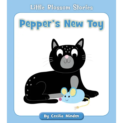 Pepper's New Toy