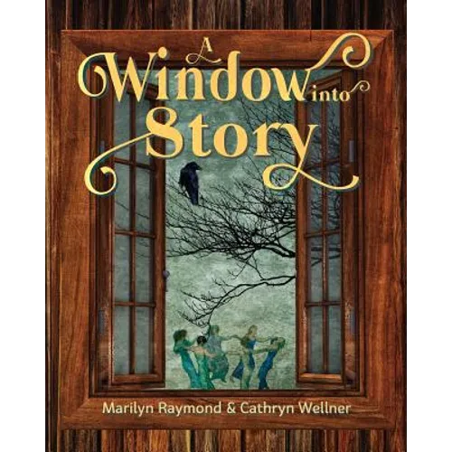 A Window into Story - Paperback