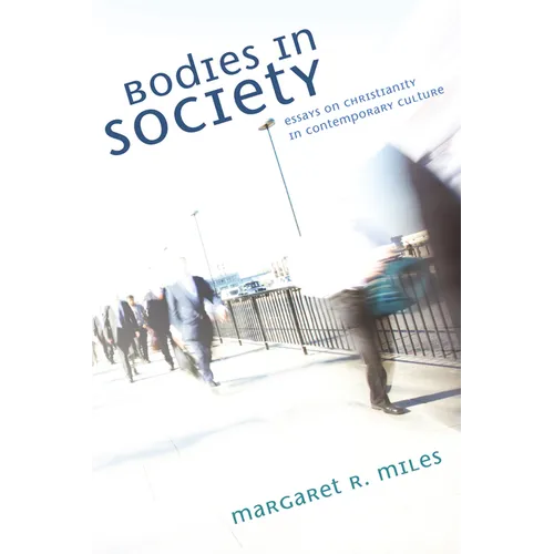Bodies in Society
