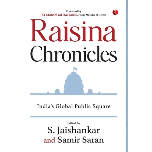 Raisina Chronicles: India's Global Public Square