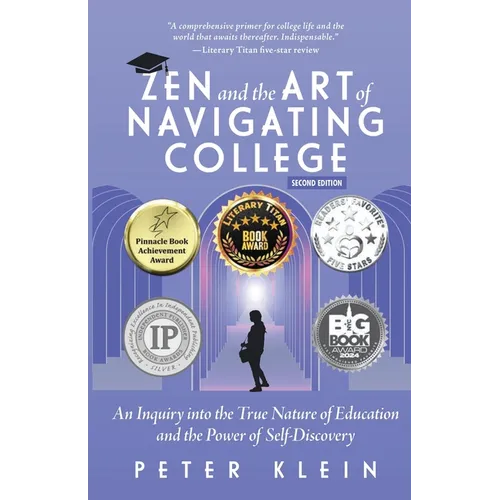 Zen and the Art of Navigating College: An Inquiry into the True Nature of Education and the Power of Self-Discovery