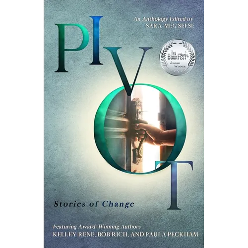 Pivot: Stories of Change