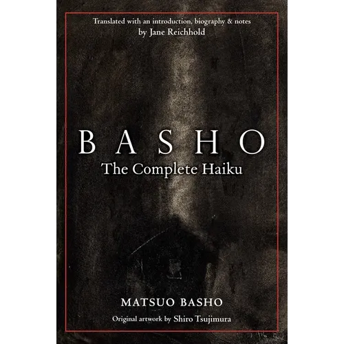Basho: The Complete Haiku