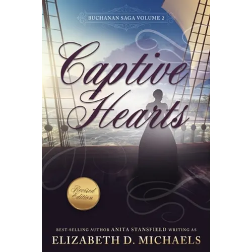 Captive Hearts (Buchanan Saga Book 2)