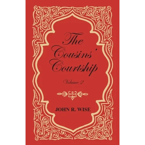 The Cousins' Courtship - Volume II