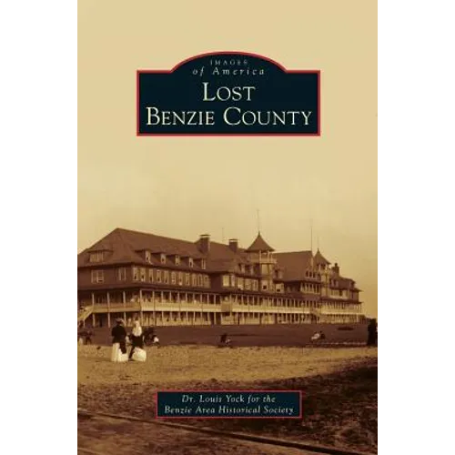 Lost Benzie County