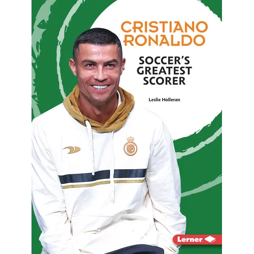 Cristiano Ronaldo: Soccer's Greatest Scorer