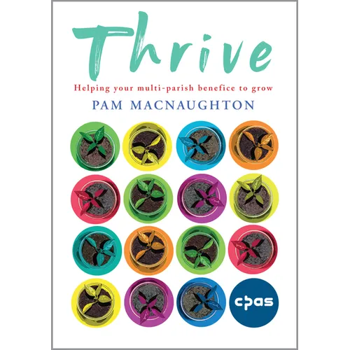 Thrive: Helping your multi-parish benefice to grow