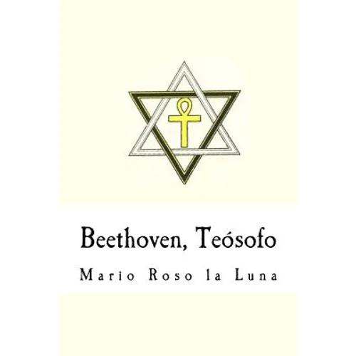 Beethoven, Teósofo (Spanish Edition)