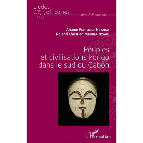 Peuples et civilisations kongo dans le sud du Gabon