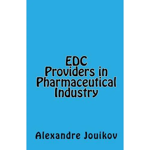 EDC Providers in Pharmaceutical Industry