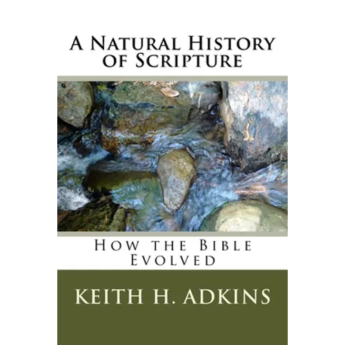 A natural history Of scripture